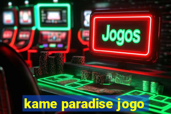 kame paradise jogo